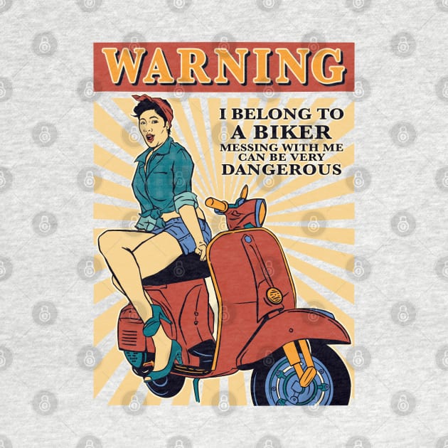 Warning! i belong to a biker by BAJAJU